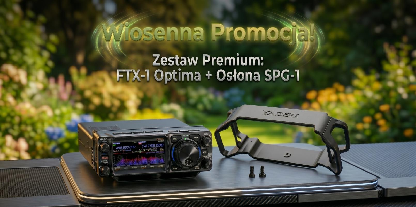 YAESU FTX-1 OPTIMA + CZAPKA + OSŁONA SPG-1 + ZWROT €100 WIOSENNA PROMOCJA!